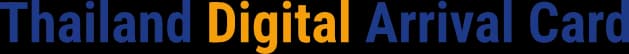 Thailand Digital Arrival Card - TDAC TDCA Application Service